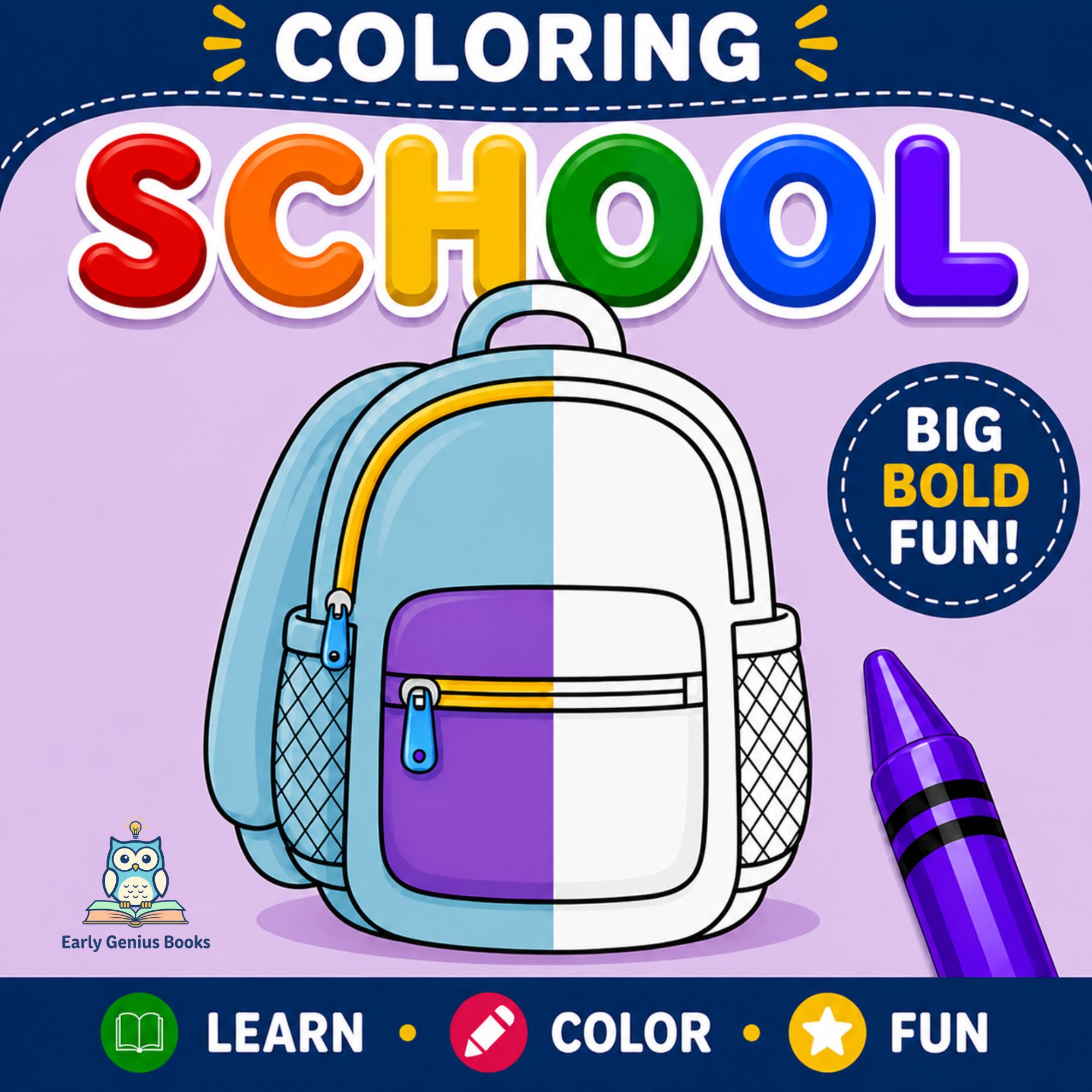 Coloring School toddler coloring book for ages 1 to 4