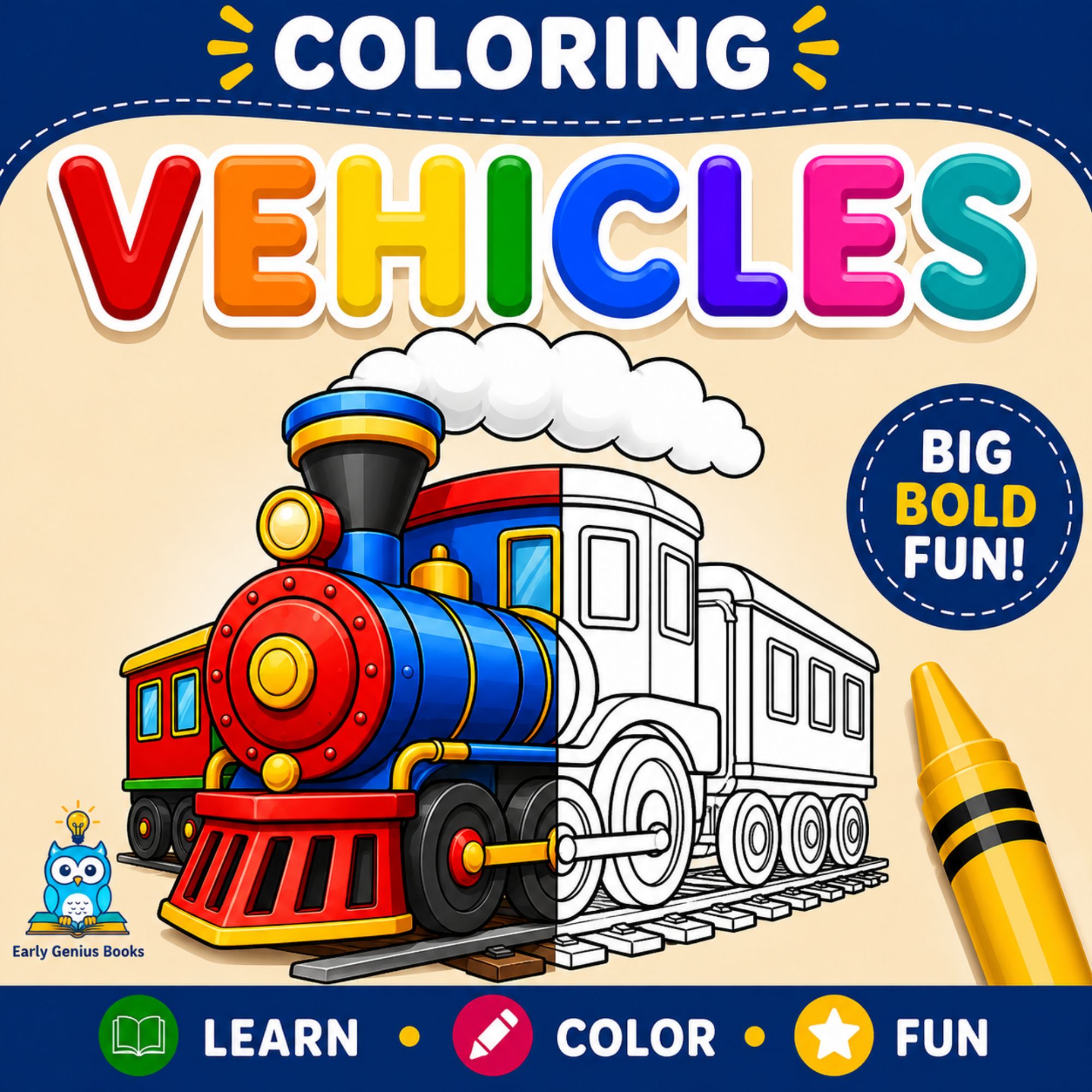 Coloring Vehicles toddler coloring book for ages 1 to 4